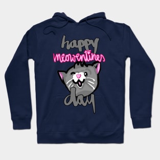 Happy Meowentines Day for Valentine's Day / Meowentine's Day! Hoodie